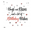 Joy - Hugs and kisses and a lot of Birthday wishes - 14x14cm incl. envelop