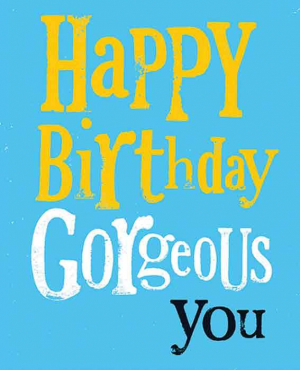 The Bright Side - Happy Birthday Gorgeous you - 17x14cm - Inclusief envelop